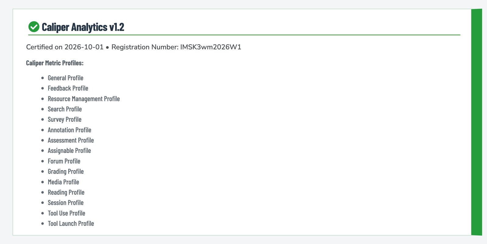 1EdTech 인증 제품 목록의 Caliper Analytics v1.2 인증 항목: 인증일 2026-10-01, 등록번호 IMSK3wm2026W1, 메트릭 프로파일 15종